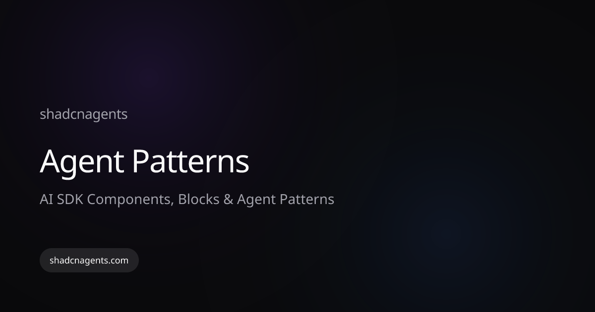 Agent Patterns · shadcnagents